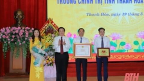 Trường Chính trị tỉnh Thanh Hóa đón Bằng công nhận đạt chuẩn mức 1