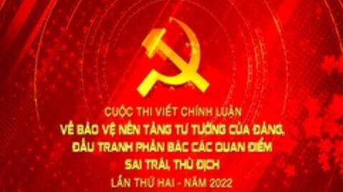 Phát động Cuộc thi viết về bảo vệ nền tảng tư tưởng của Đảng lần thứ 2, năm 2022