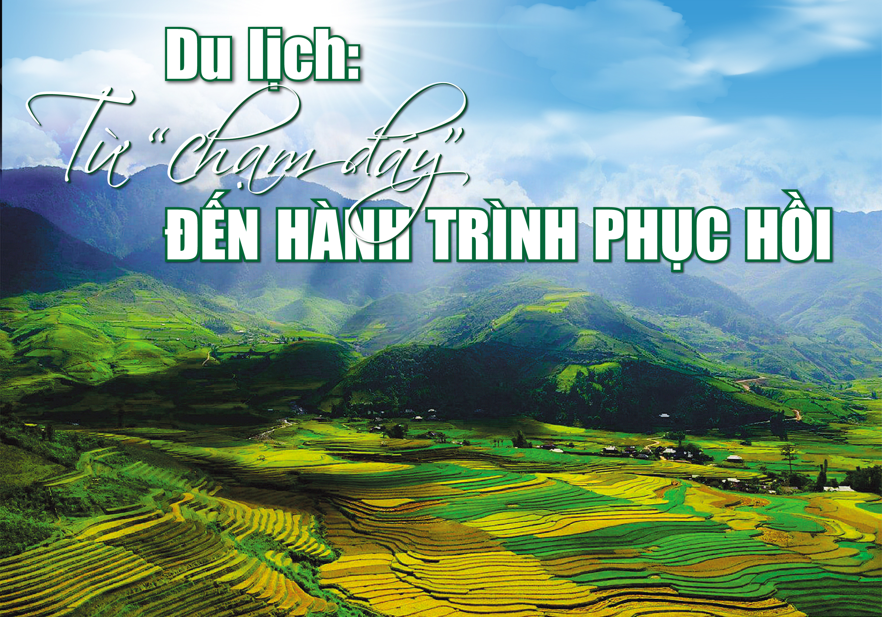 [E-Magazine] - Du lịch: Từ “chạm đáy” đến hành trình phục hồi