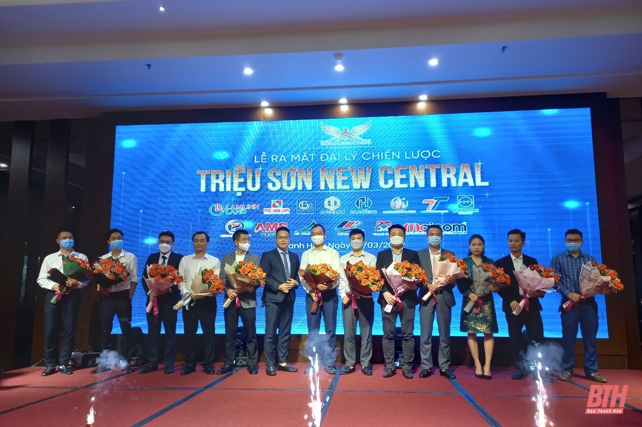 Triệu Sơn New Central chính thức được khởi động với 13 đại lý phân phối