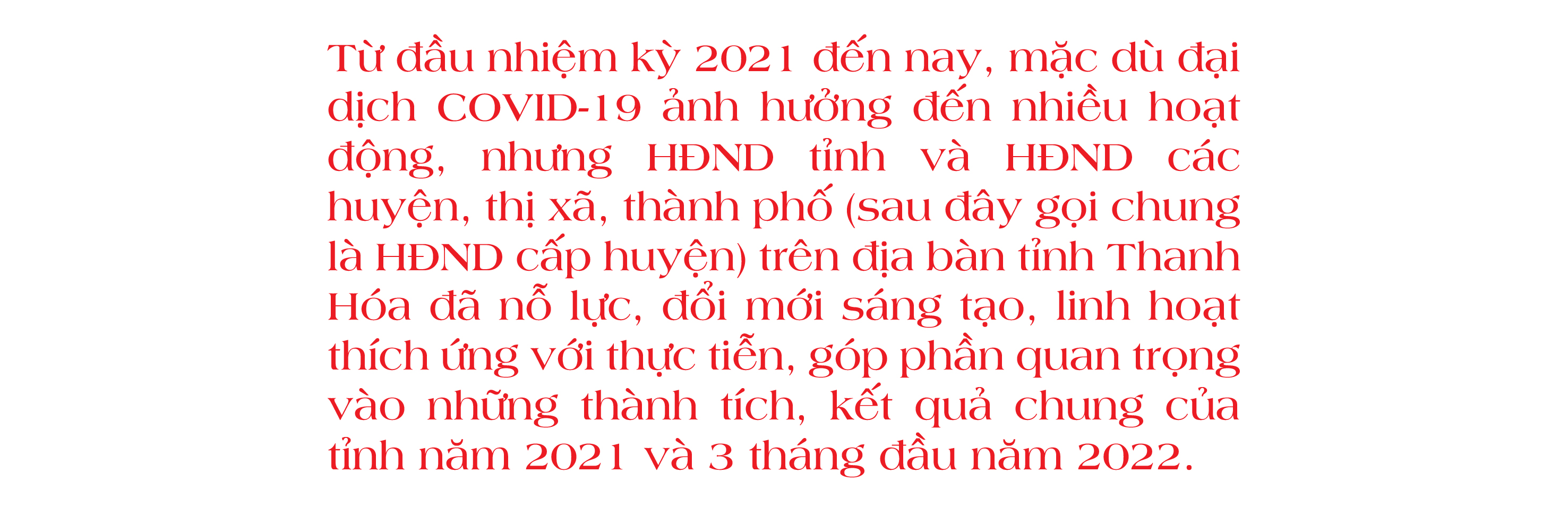 [E-Magazine] - Hoạt động hiệu lực, hiệu quả, xứng đáng là người đại biểu Nhân dân