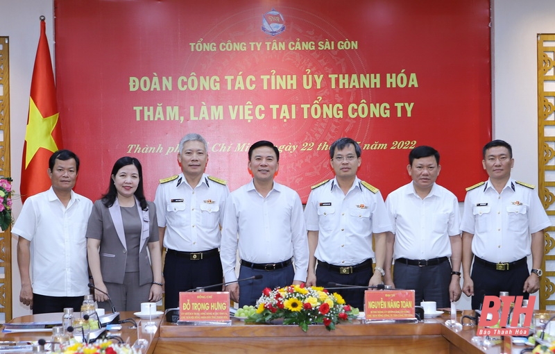 Bí thư Tỉnh ủy Đỗ Trọng Hưng và đoàn công tác tỉnh Thanh Hóa thăm Tổng Công ty Tân Cảng Sài Gòn