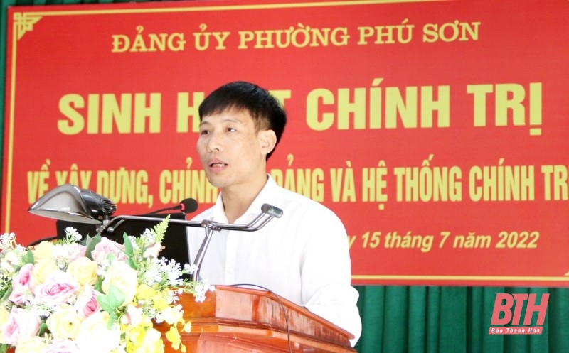 Đảng ủy Phường Phú Sơn sinh hoạt chính trị về “Xây dựng, chỉnh đốn Đảng và hệ thống chính trị”