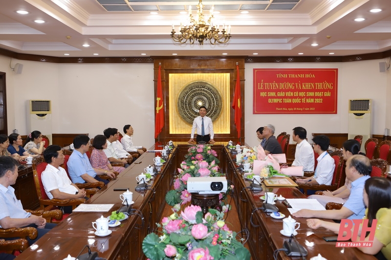 Thanh Hoá tuyên dương và trao thưởng cho học sinh, giáo viên có học sinh đoạt giải Olympic Toán quốc tế năm 2022