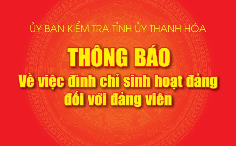 Thông báo đình chỉ sinh hoạt đảng đối với đảng viên