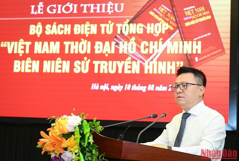 Ra mắt bộ sách điện tử “Việt Nam thời đại Hồ Chí Minh - Biên niên sử truyền hình”