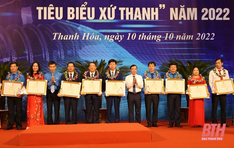 Lễ tôn vinh “Công nhân giỏi xứ Thanh”, “Công chức, viên chức, người lao động tiêu biểu xứ Thanh” năm 2022