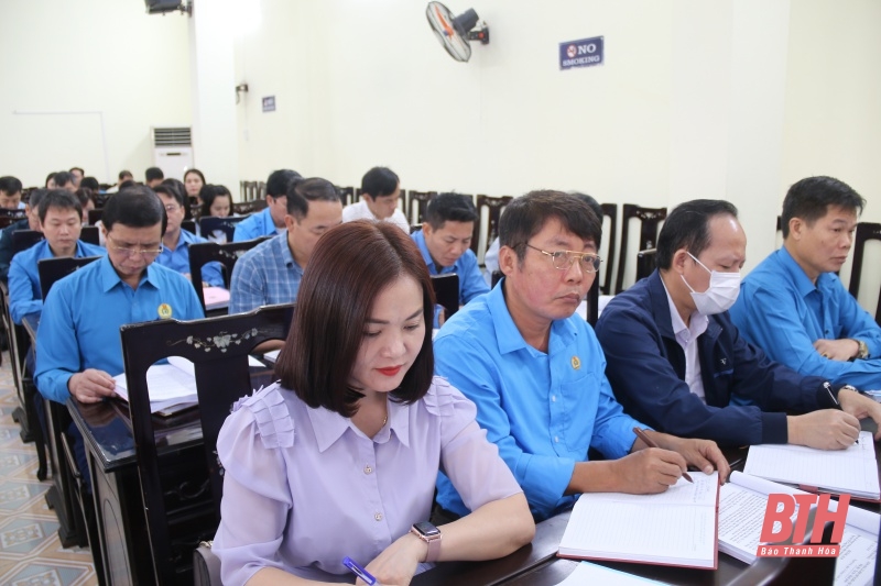 Liên đoàn Lao động tỉnh tập huấn công tác tổ chức đại hội công đoàn các cấp, nhiệm kỳ 2023 - 2028