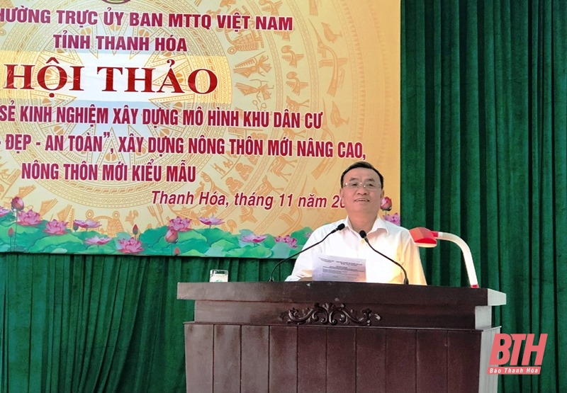 Hội thảo trao đổi, chia sẻ kinh nghiệm xây dựng mô hình khu dân cư “Sáng - xanh - sạch - đẹp - an toàn”