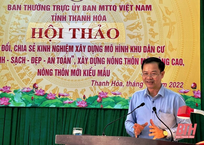 Hội thảo trao đổi, chia sẻ kinh nghiệm xây dựng mô hình khu dân cư “Sáng - xanh - sạch - đẹp - an toàn”