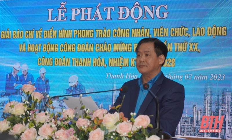 Phát động giải báo chí về điển hình phong trào công nhân, viên chức, lao động và hoạt động Công đoàn