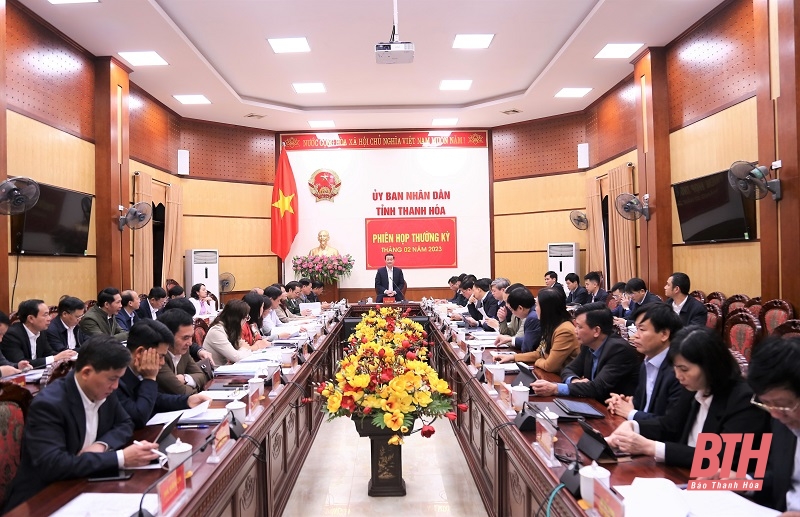 UBND tỉnh họp thường kỳ tháng 2-2023: Đánh giá tình hình kinh tế - xã hội tháng 2 và một số nội dung quan trọng khác 