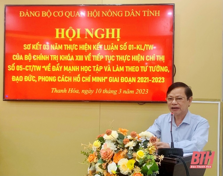 Đảng bộ Cơ quan Hội Nông dân tỉnh sơ kết 3 năm thực hiện Kết luận số 01-KL/TW của Bộ Chính trị