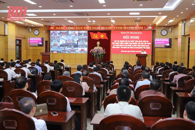 Thanh Hóa học tập, nghiên cứu tác phẩm “Kiên quyết, kiên trì đấu tranh phòng, chống tham nhũng, tiêu cực, góp phần xây dựng Đảng và Nhà nước ta ngày càng trong sạch, vững mạnh” của Tổng Bí thư Nguyễn Phú Trọng