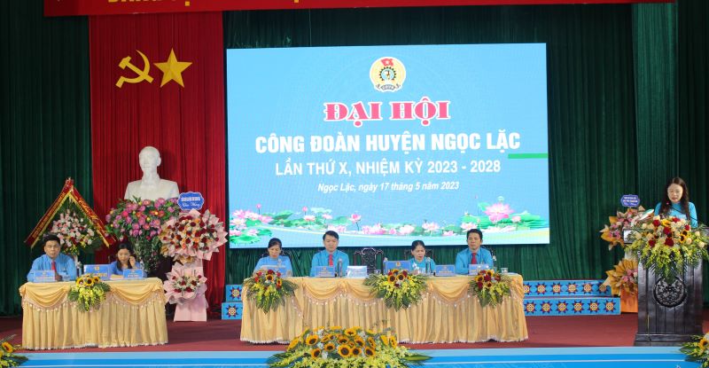 Đại hội Công đoàn huyện Ngọc Lặc lần thứ X, nhiệm kỳ 2023-2028