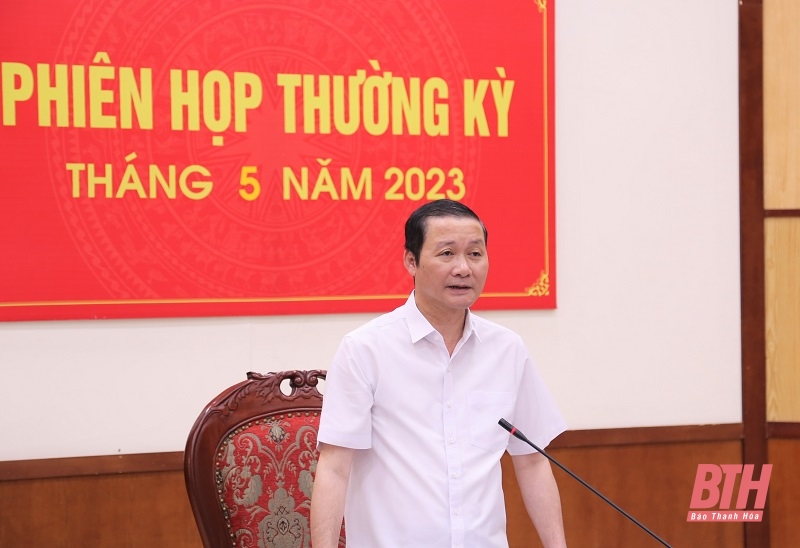 UBND tỉnh họp phiên thường kỳ tháng 5-2023: Quyết định các nhiệm vụ trọng tâm phát triển kinh tế - xã hội tháng 6 năm 2023 và một số nội dung quan trọng khác