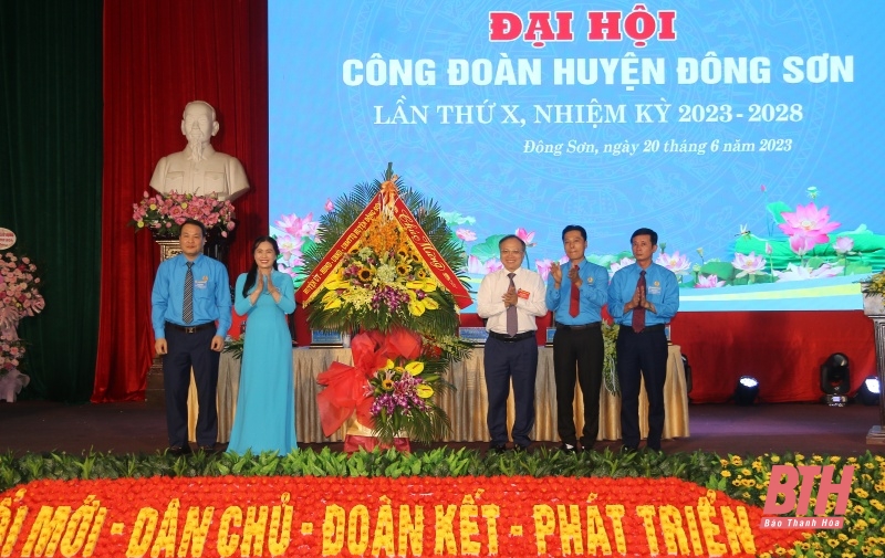 Đại hội Công đoàn huyện Đông Sơn lần thứ X, nhiệm kỳ 2023-2028