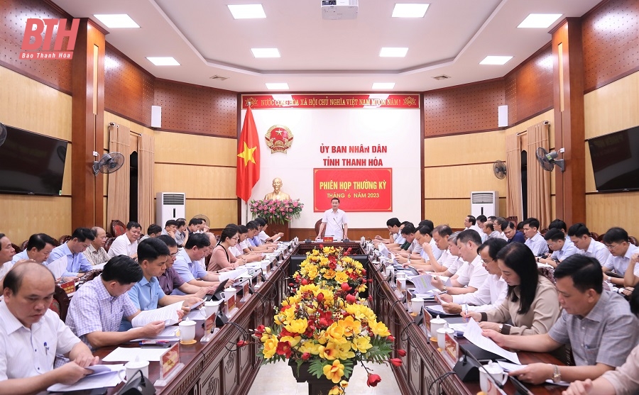 UBND tỉnh họp phiên thường kỳ tháng 6-2023: Đánh giá tình hình phát triển kinh tế - xã hội 6 tháng đầu năm 2023 và một số nội dung quan trọng khác