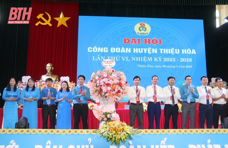 Đại hội Công đoàn huyện Thiệu Hoá lần thứ VI, nhiệm kỳ 2023 – 2028