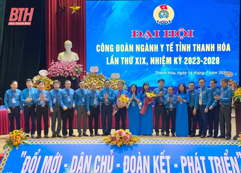 Đại hội Công đoàn ngành Y tế Thanh Hoá lần thứ XIX, nhiệm kỳ 2023 - 2028